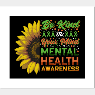 Be Kind of Your Mind | Mental Health Awarness Posters and Art